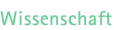 Wissenschaft