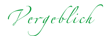 Vergeblich